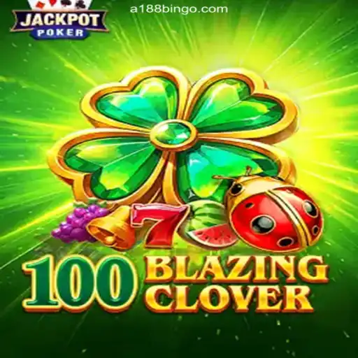 Discover the Thrill of 100BlazingClover